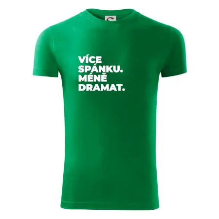 VÍCES PÁNKU. MÉNĚ DRAMAT.