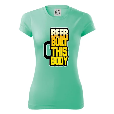Beer built this body