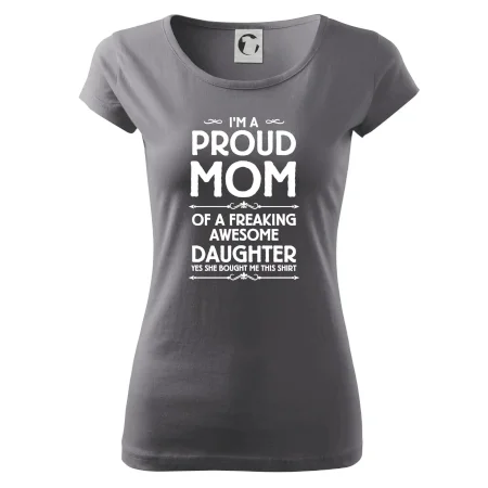 Proud Mom Daughter