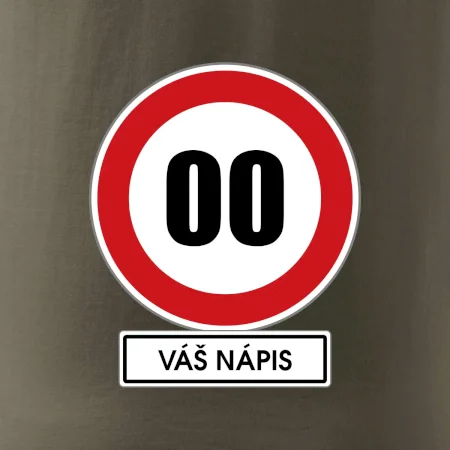 Dopravní značka - rychlost - váš nápis