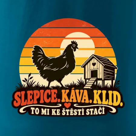 Slepice káva klid a pohoda