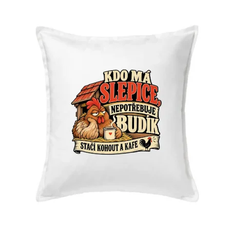 Kdo má slepice nepotřebuje budík