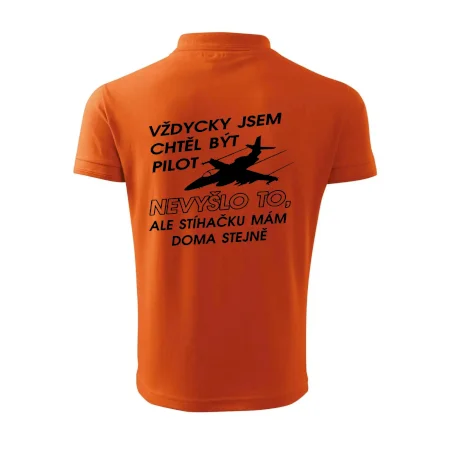 Chtěl jsem být pilot stíhačku mám doma