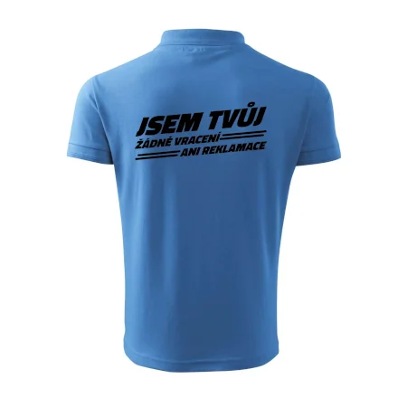 Jsem tvůj žádné vracení