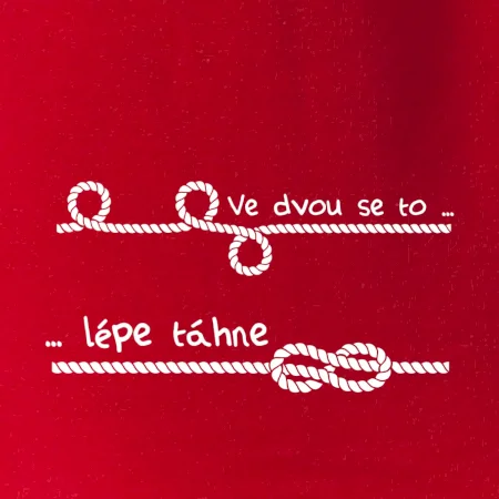 Ve dvou se to lépe táhne
