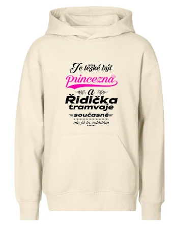 Je těžké být princezna a řidička tramvaje