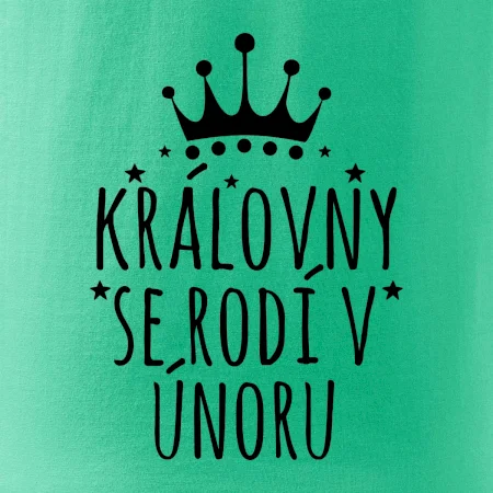 Královny se rodí v únoru