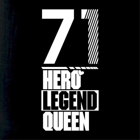 Hero, Legend, King / Queen 1971