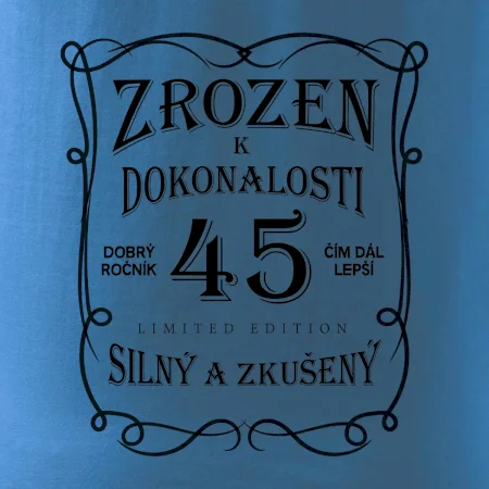 Zrozen k dokonalosti 45