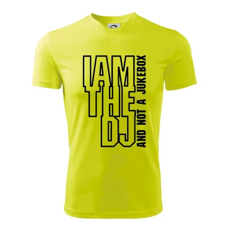 Iam the dj and not a jukebox na výšku