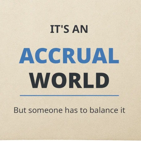 Its an accrual world