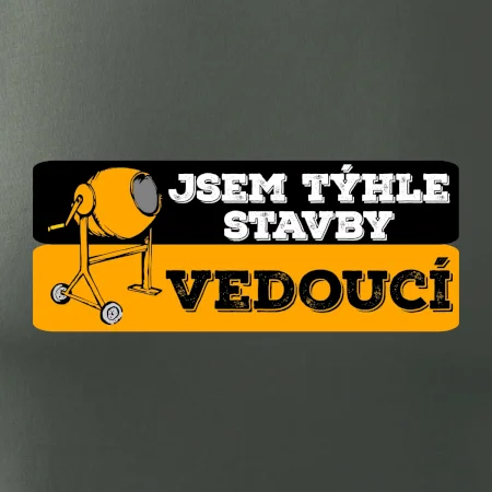Jsem týhle stavby vedoucí