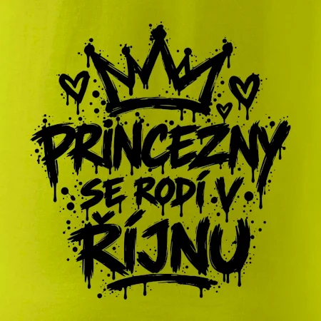 Urban Streetwear - Princezny se rodí v říjnu
