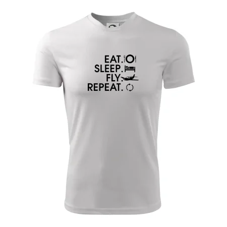 Eat sleep fly repeat