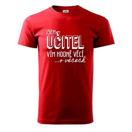Jsem učitel, vím hodně věcí