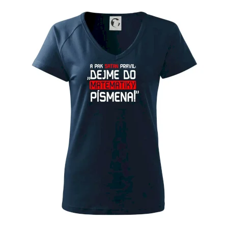 A pak satan pravil dejme do matematiky písmena