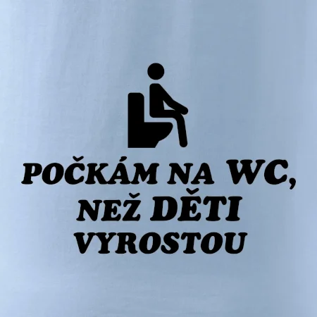 Počkám na WC než děti vyrostou
