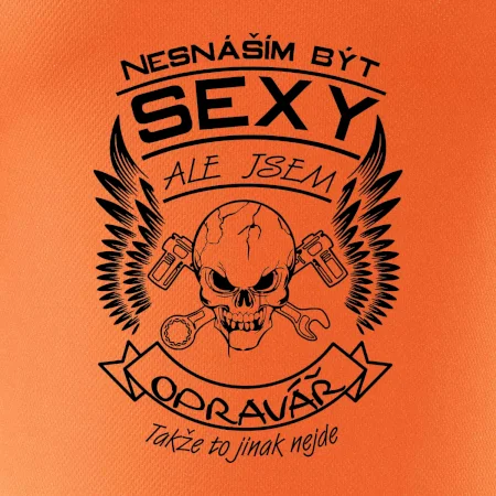 Nesnáším být sexy - opravář