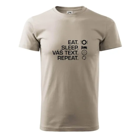 Eat sleep repeat vlastní text