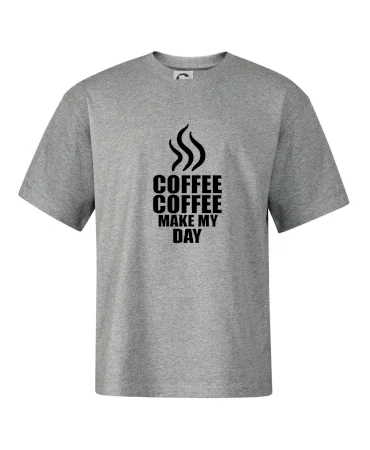 Coffee make my day
