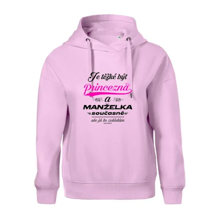Je těžké být princezna - manželka