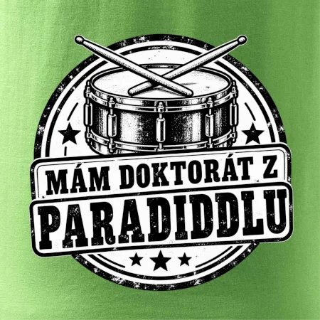 Mám doktorát z paradiddlu - černobílý bubenický odznak
