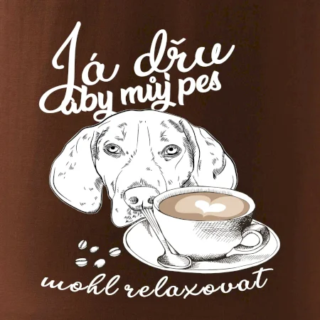 Jezevčík - Já dřu, aby můj pes mohl relaxovat