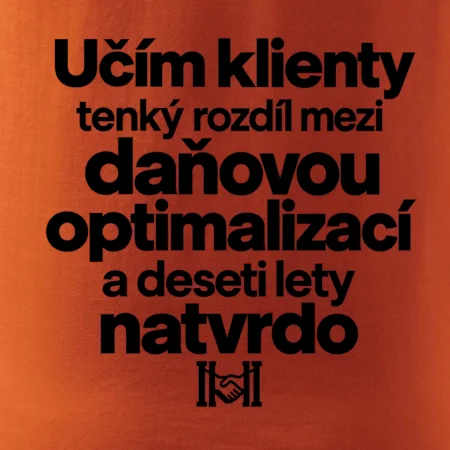 Daňová optimalizace versus deset let natvrdo