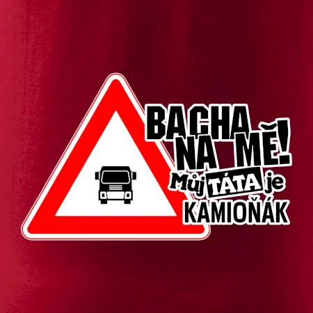 Bacha na mě! Můj táta je kamioňák