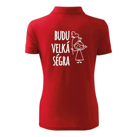 Budu velká ségra