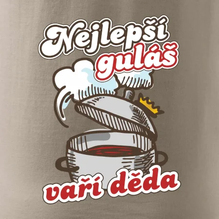 Nejlepší guláš vaří děda