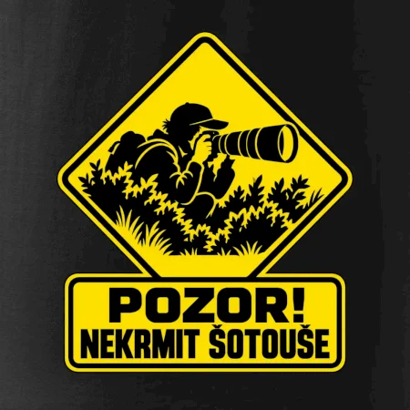 Pozor nekrmit šotouše