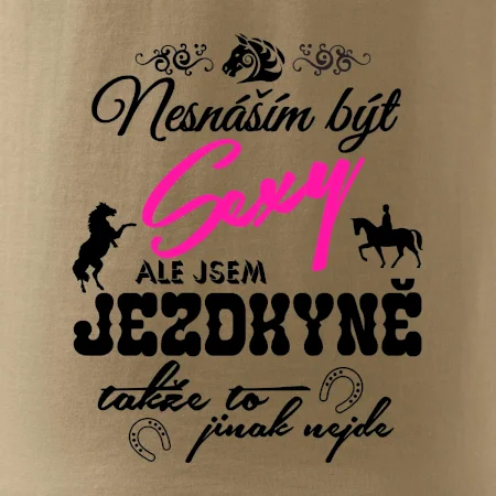Nesnáším být sexy - jezdkyně