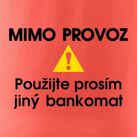 Mimo provoz - použijte jiný bankomat