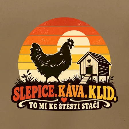 Slepice káva klid a pohoda