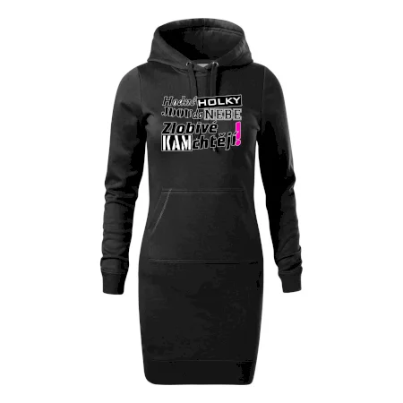 Hodné holky jdou do nebe, zlobivé kam chtějí!