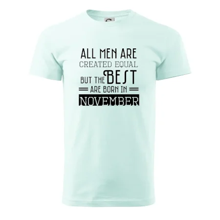 All men are created equal november