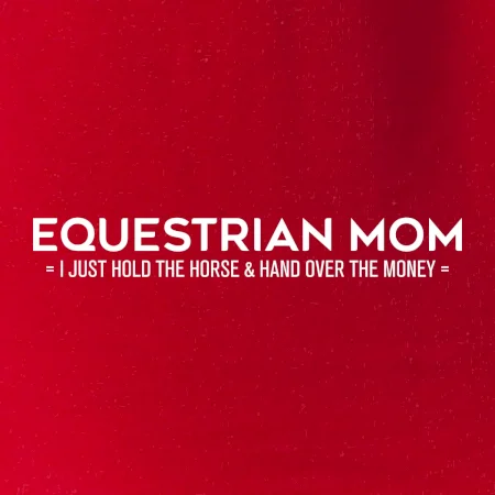 Equestrian mom