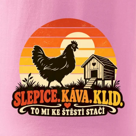 Slepice káva klid a pohoda