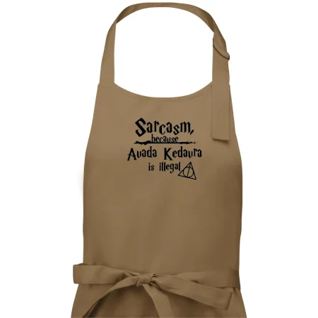 Harry - Sarcasm, because Avada Kedavra is illegal
