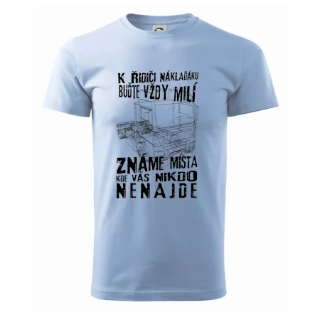 K řidiči náklaďáku buďte vždy milý