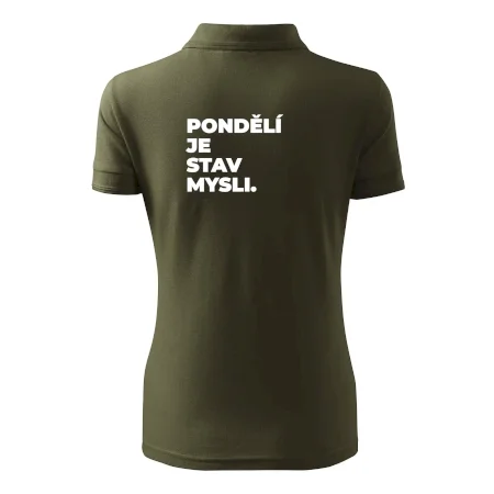 PONDĚLÍ JE STAV MYSLI.