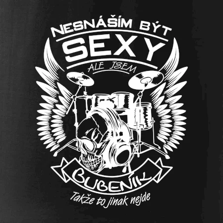 Nesnáším být sexy - bubeník