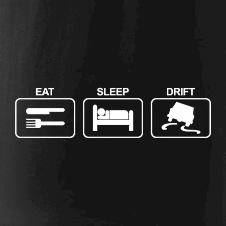 Eat sleep Drift