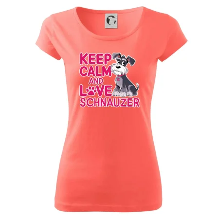 Keep calm and love Schnauzer