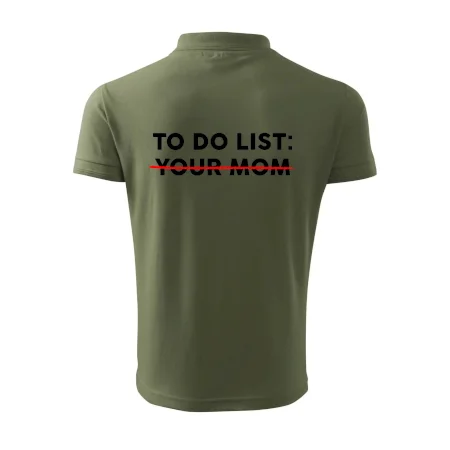 To do list: Your mom