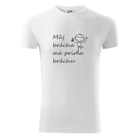 Můj brácha má prima bráchu!