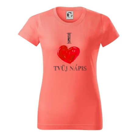 I love malované srdce - vlastní nápis