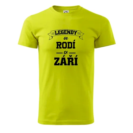 Legendy se rodí v září