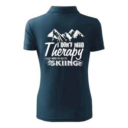 I dont need therapy - Skiing
